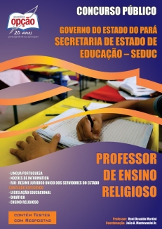 SEDUC / PA-PROFESSOR DE ENSINO RELIGIOSO-PROFESSOR DE EDUCAÇÃO ESPECIAL